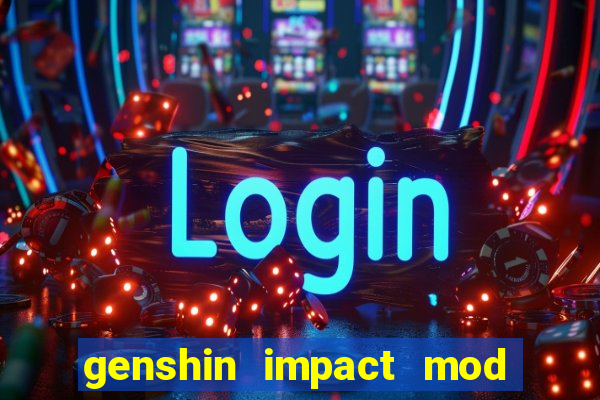 genshin impact mod menu 2024